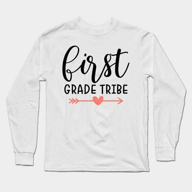 First Grade Tribe Funny Kids School Back to School Long Sleeve T-Shirt by ThreadSupreme